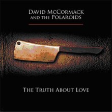 Dave McCormack – The Truth About Love