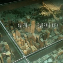 Knievel – Emerald City