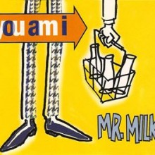 You Am I – Mr Milk 7″