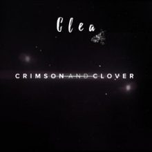 Clea – Crimson and Clover