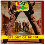 HOODOO GURUS – GET OUT OF DODGE